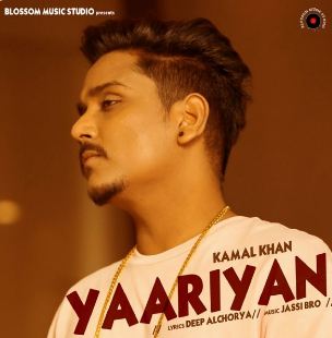 Yaariyan- Kamal Khan mp3 song lyrics
